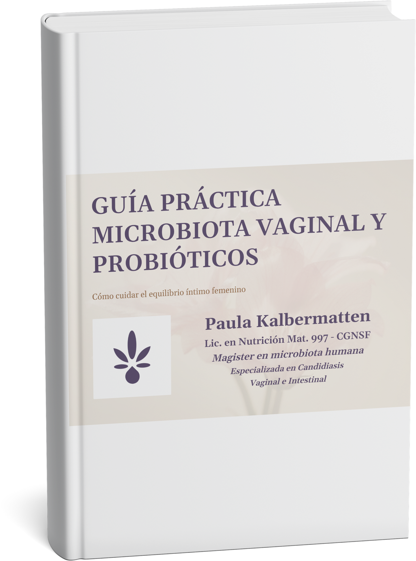 Guía Práctica de Probióticos Vaginales para equilibrar tu Microbiota